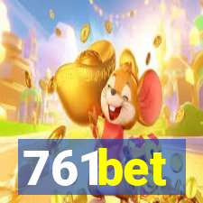 761bet