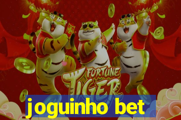 joguinho bet