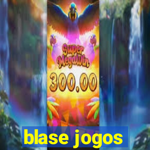 blase jogos