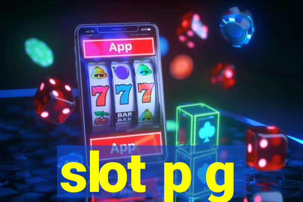 slot p g