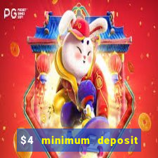 $4 minimum deposit casino canada