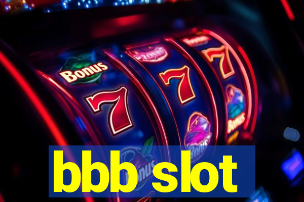 bbb slot