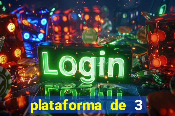 plataforma de 3 reais jogo