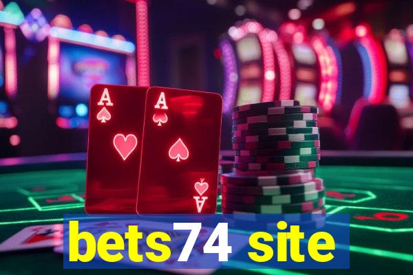 bets74 site