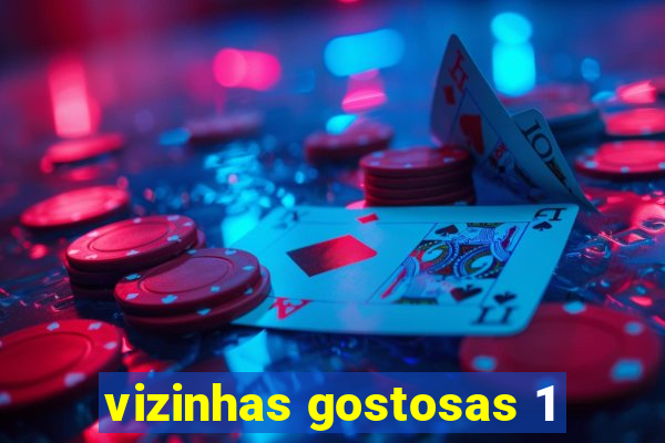 vizinhas gostosas 1