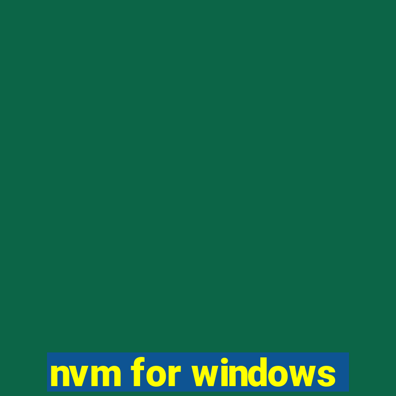 nvm for windows