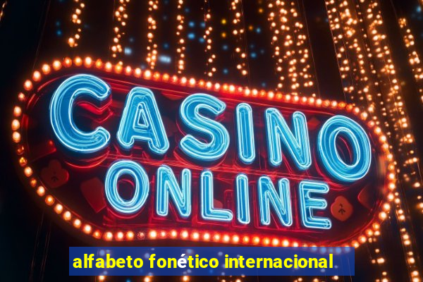 alfabeto fonético internacional