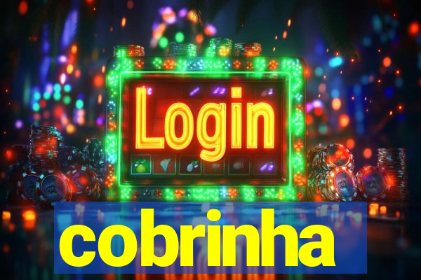 cobrinha