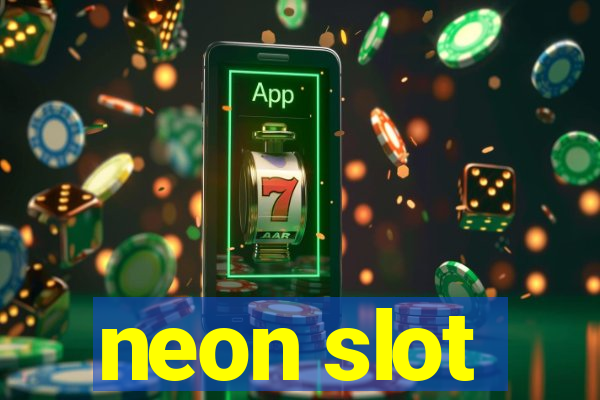 neon slot