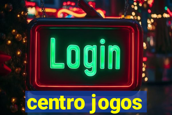 centro jogos