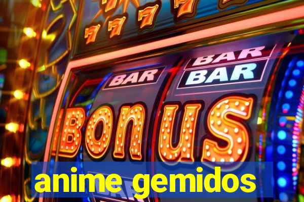 anime gemidos