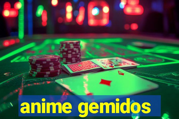 anime gemidos