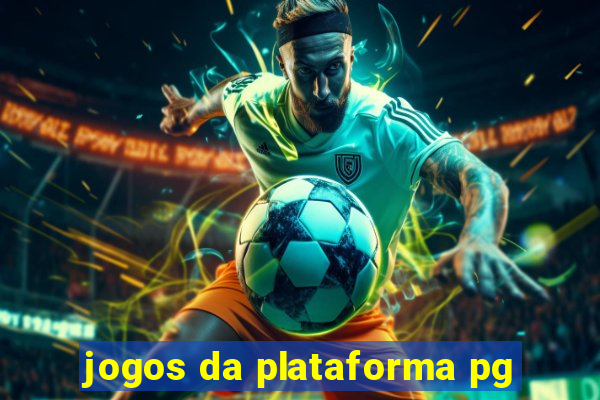 jogos da plataforma pg