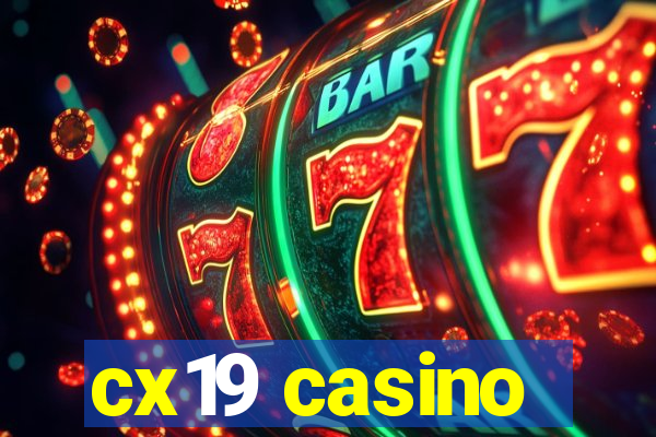 cx19 casino