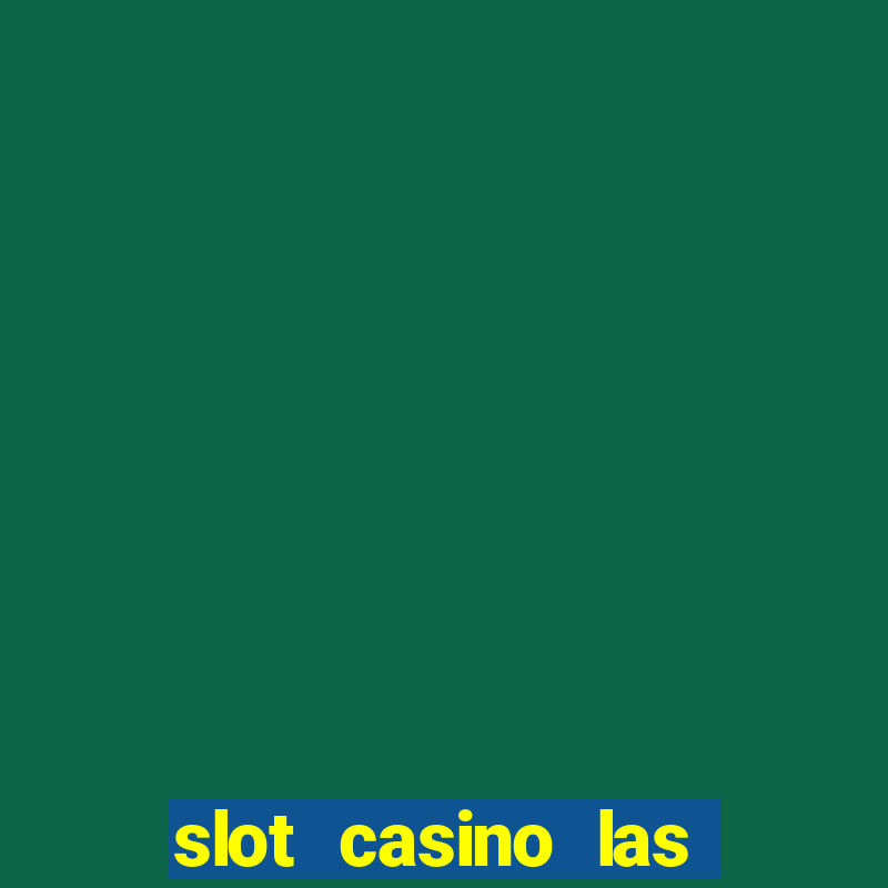 slot casino las vegas apk