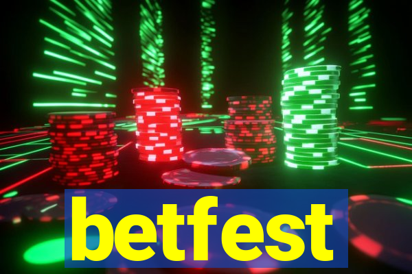 betfest