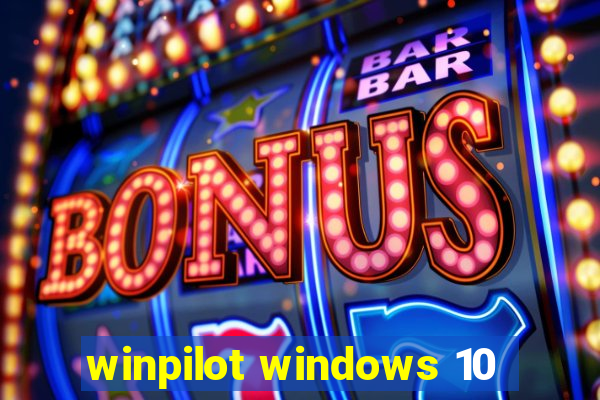 winpilot windows 10