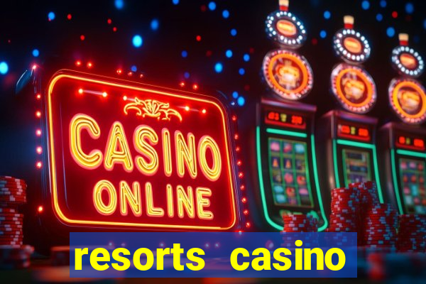 resorts casino atlantic city