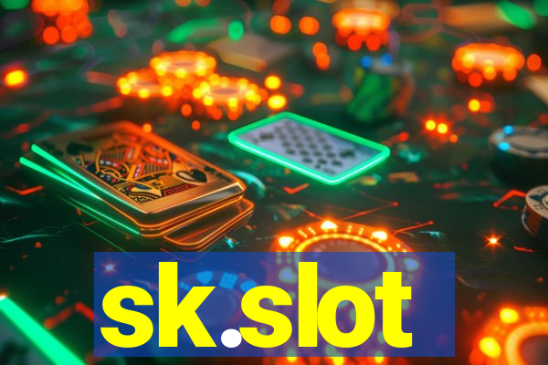 sk.slot