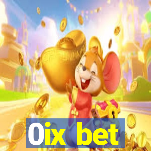 0ix bet