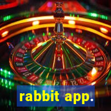 rabbit app.