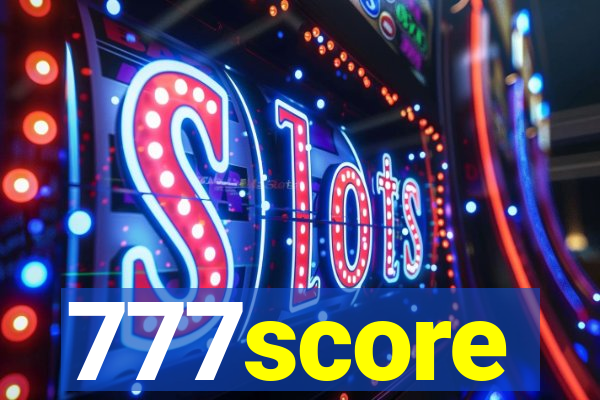 777score