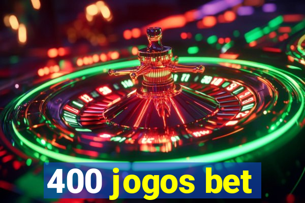 400 jogos bet