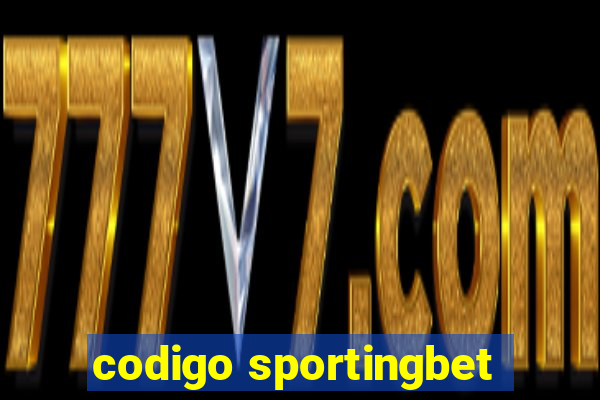 codigo sportingbet