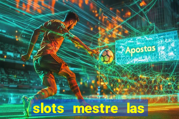 slots mestre las vegas 777