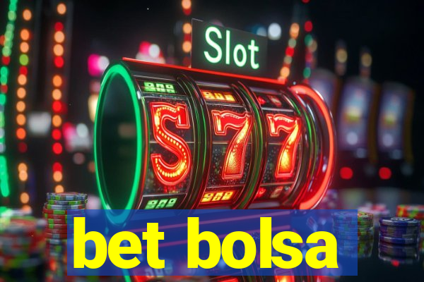 bet bolsa