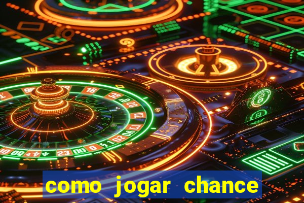 como jogar chance dupla no betano