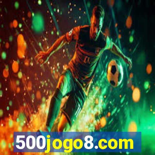 500jogo8.com