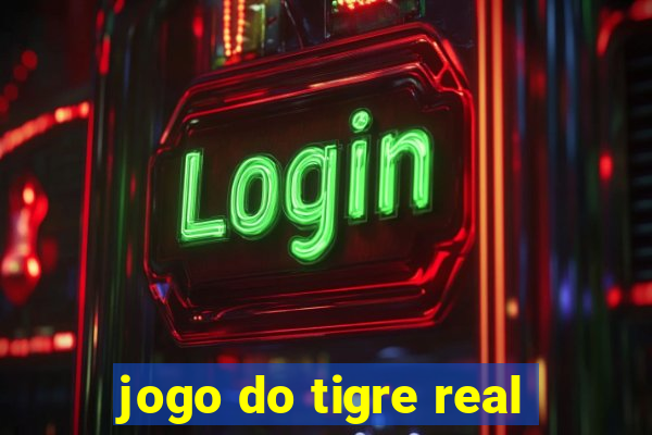 jogo do tigre real