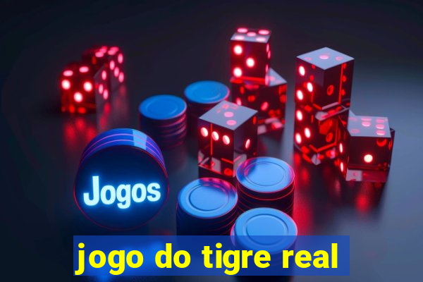 jogo do tigre real