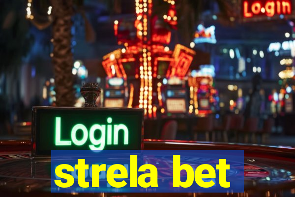 strela bet