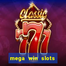 mega win slots slots 777 india online