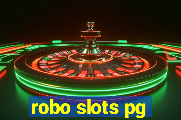 robo slots pg