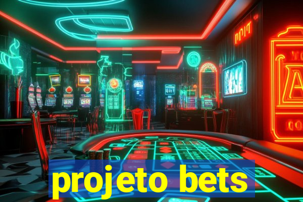 projeto bets