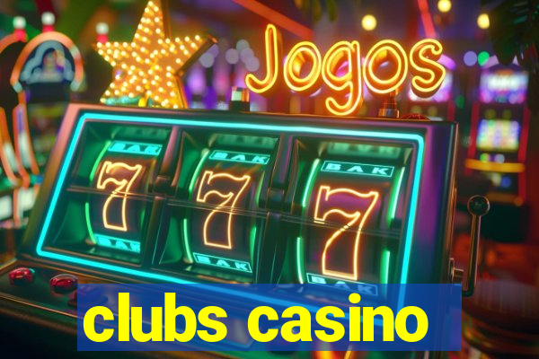 clubs casino