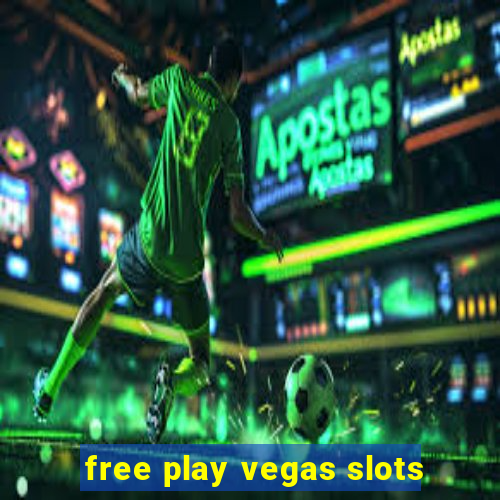 free play vegas slots