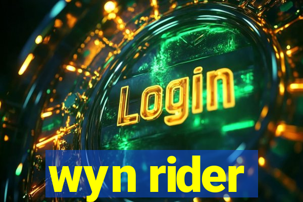 wyn rider