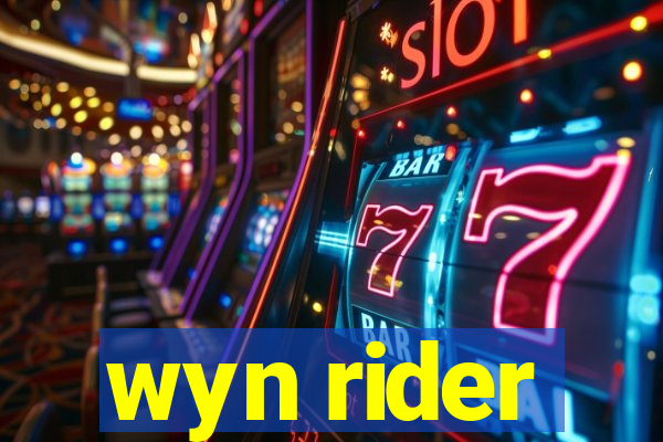 wyn rider