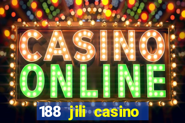 188 jili casino login register philippines