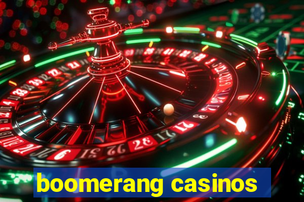 boomerang casinos