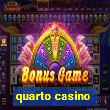 quarto casino