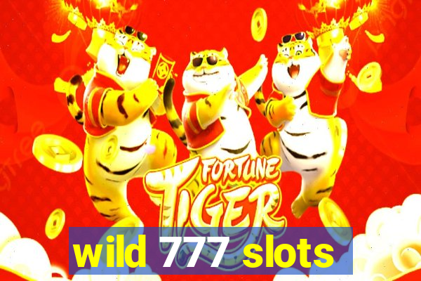 wild 777 slots