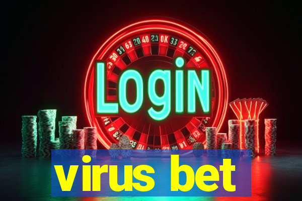 virus bet