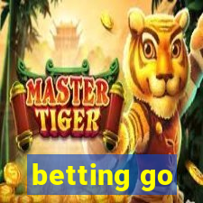 betting go