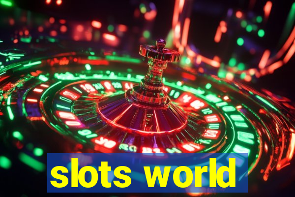 slots world