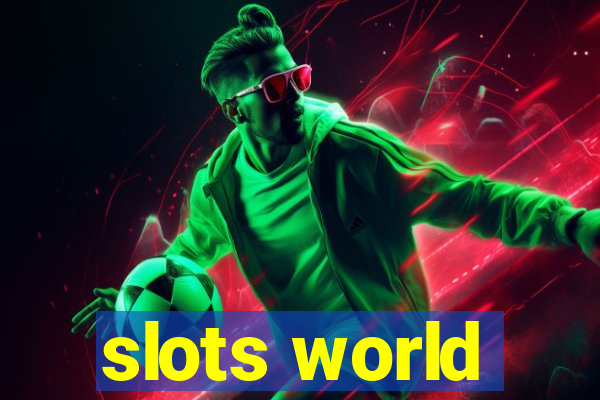 slots world